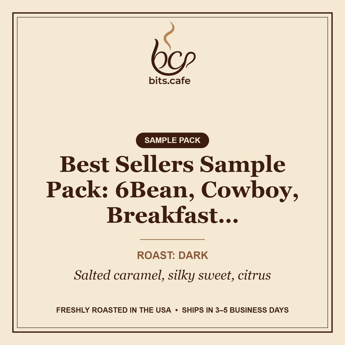 Best Sellers Sample Pack: 6Bean, Cowboy, Breakfast, Peru, Mexico, Bali – tasting notes