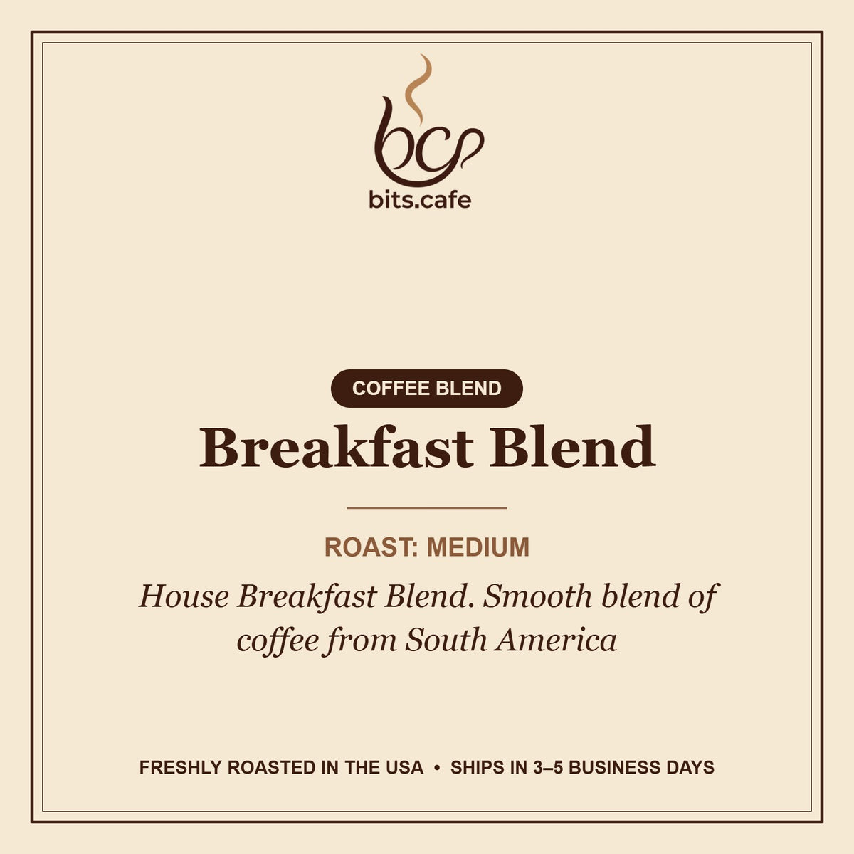 Breakfast Blend – tasting notes
