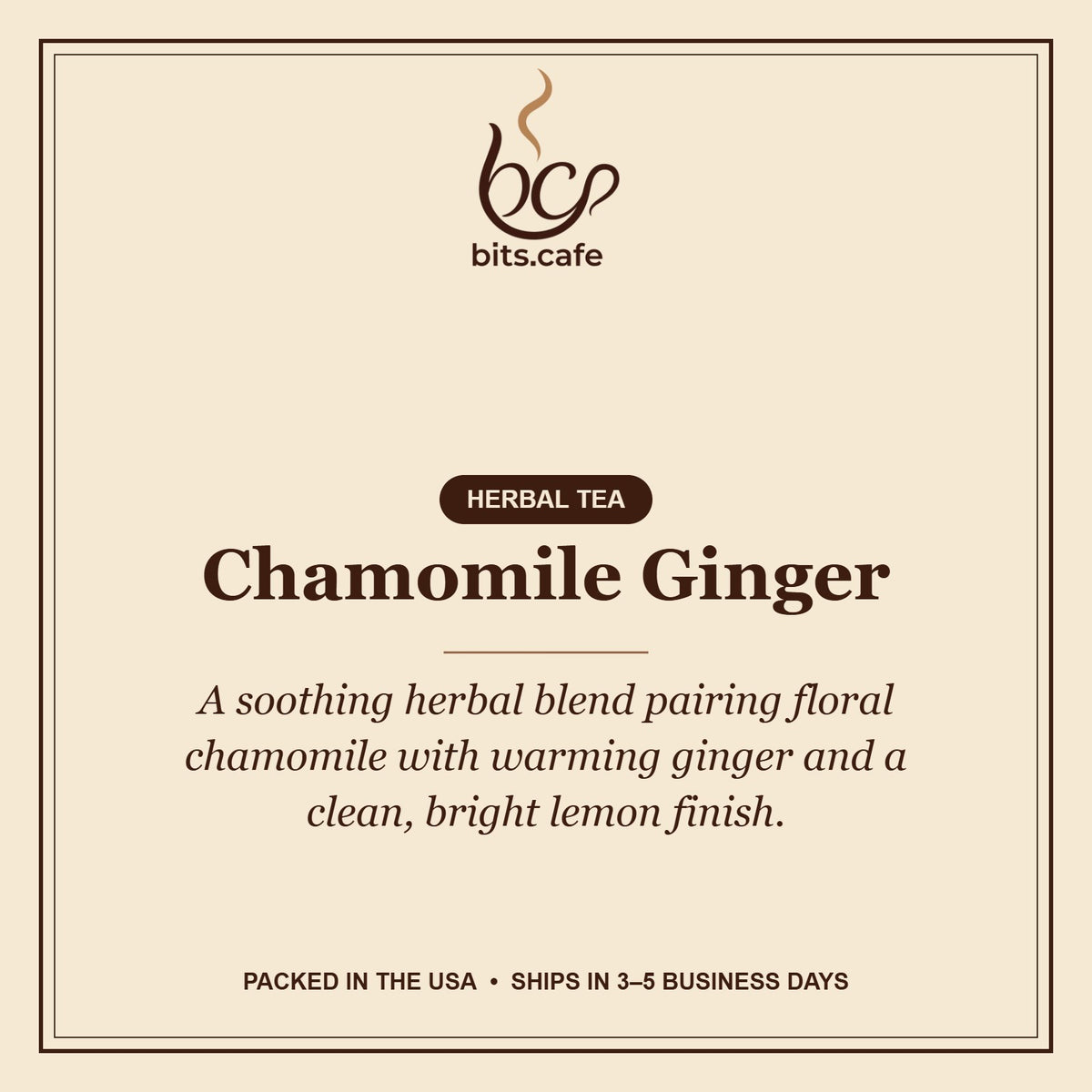 Chamomile Ginger – tasting notes