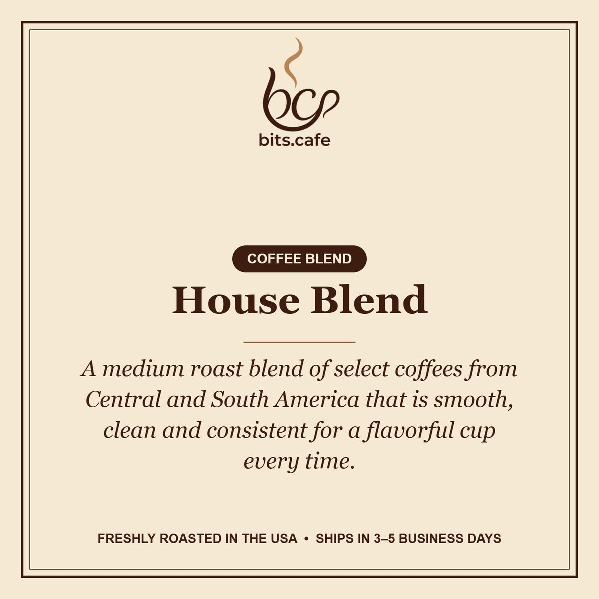 House Blend – tasting notes