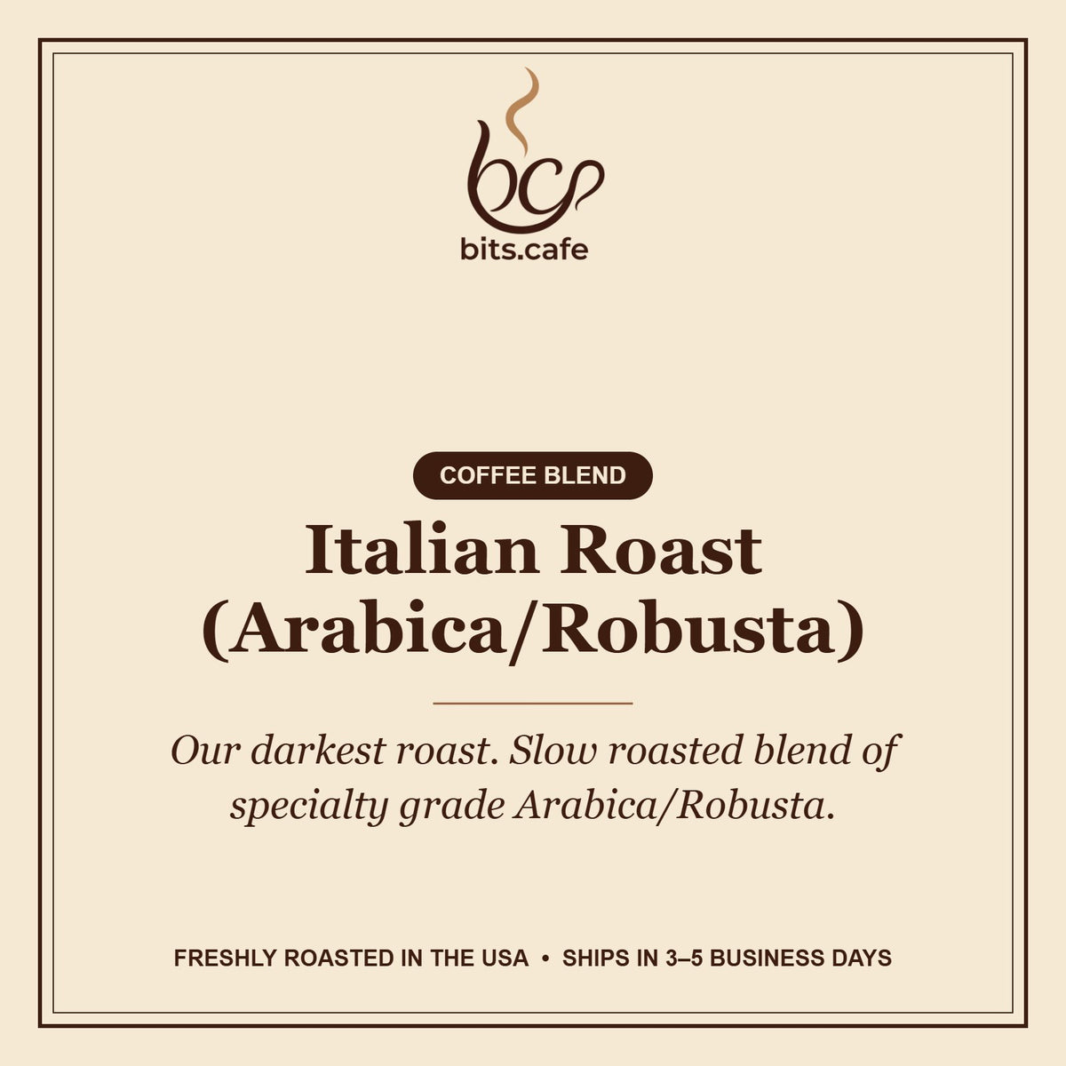 Italian Roast (Arabica/Robusta) – tasting notes