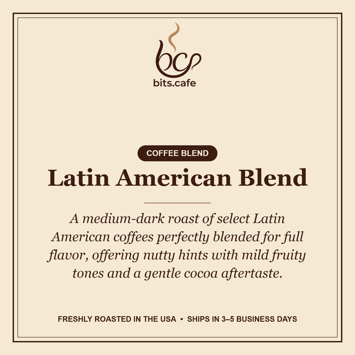 Latin American Blend – tasting notes